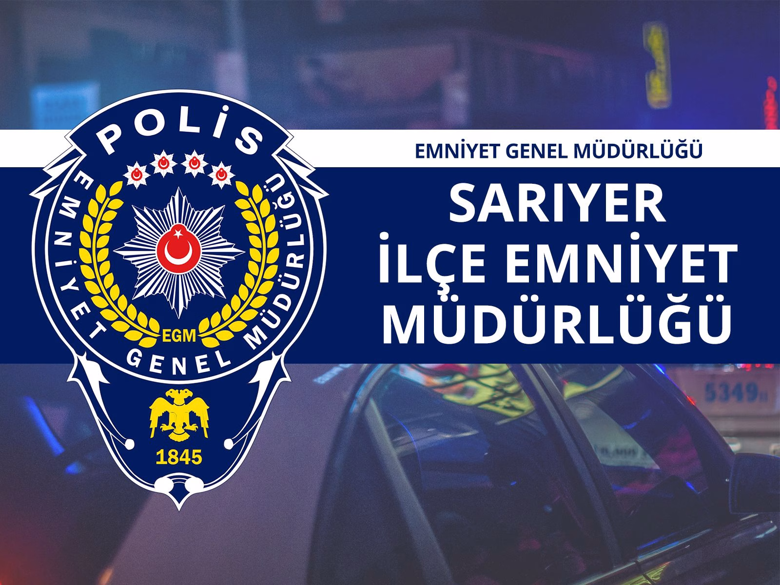 Sarıyer İlçe Emniyet Müdürü Kimdir? görsel.