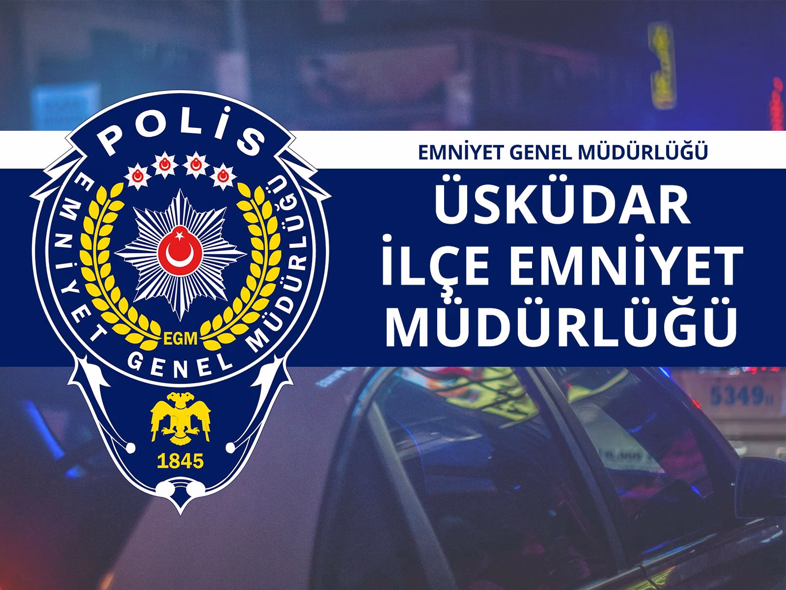 Üsküdar İlçe Emniyet Müdürü Kimdir? görsel.
